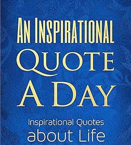 An Inspirational Quote a Day